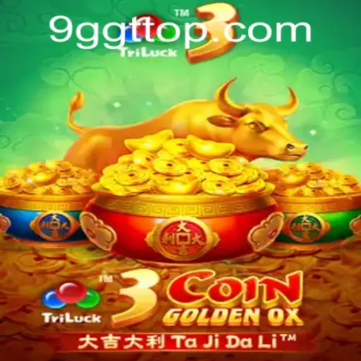 Exploring the Exciting World of 3CoinGoldenOX: A Comprehensive Guide