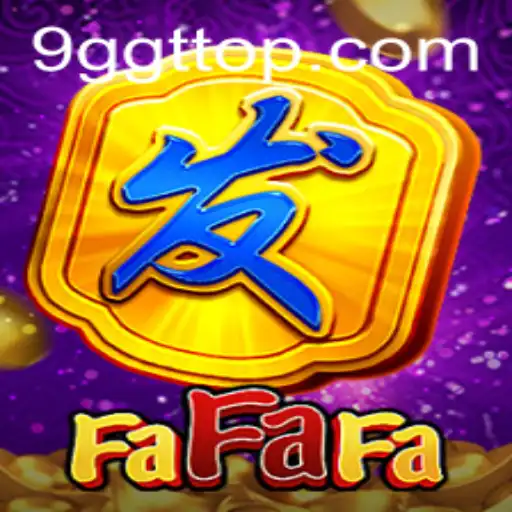 The Enchanting World of FaFaFa