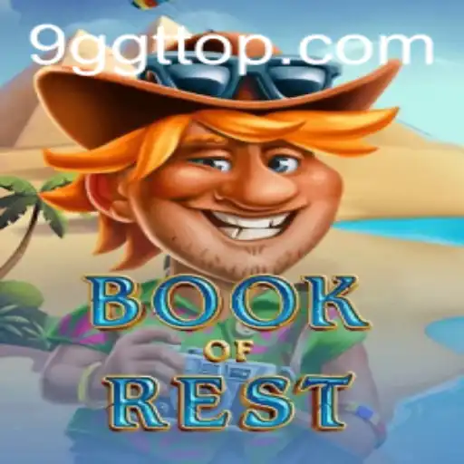 Exploring the Adventurous World of BookofRest - The Intriguing 9GGT