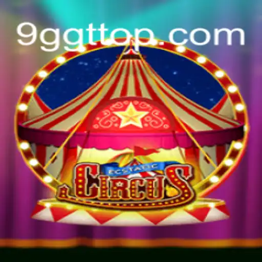 Unveiling EcstaticCircus: The Enchanting World of 9GGT