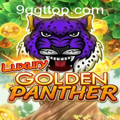 Luxury Golden Panther: Unleashing Adventure in the World of 9GGT