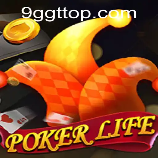 Experience the Thrill of PokerLife and the Strategic Depth of 9GGT